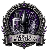 Use Plenty of Lubricant