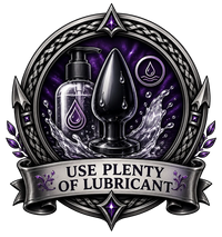 Use Plenty of Lubricant